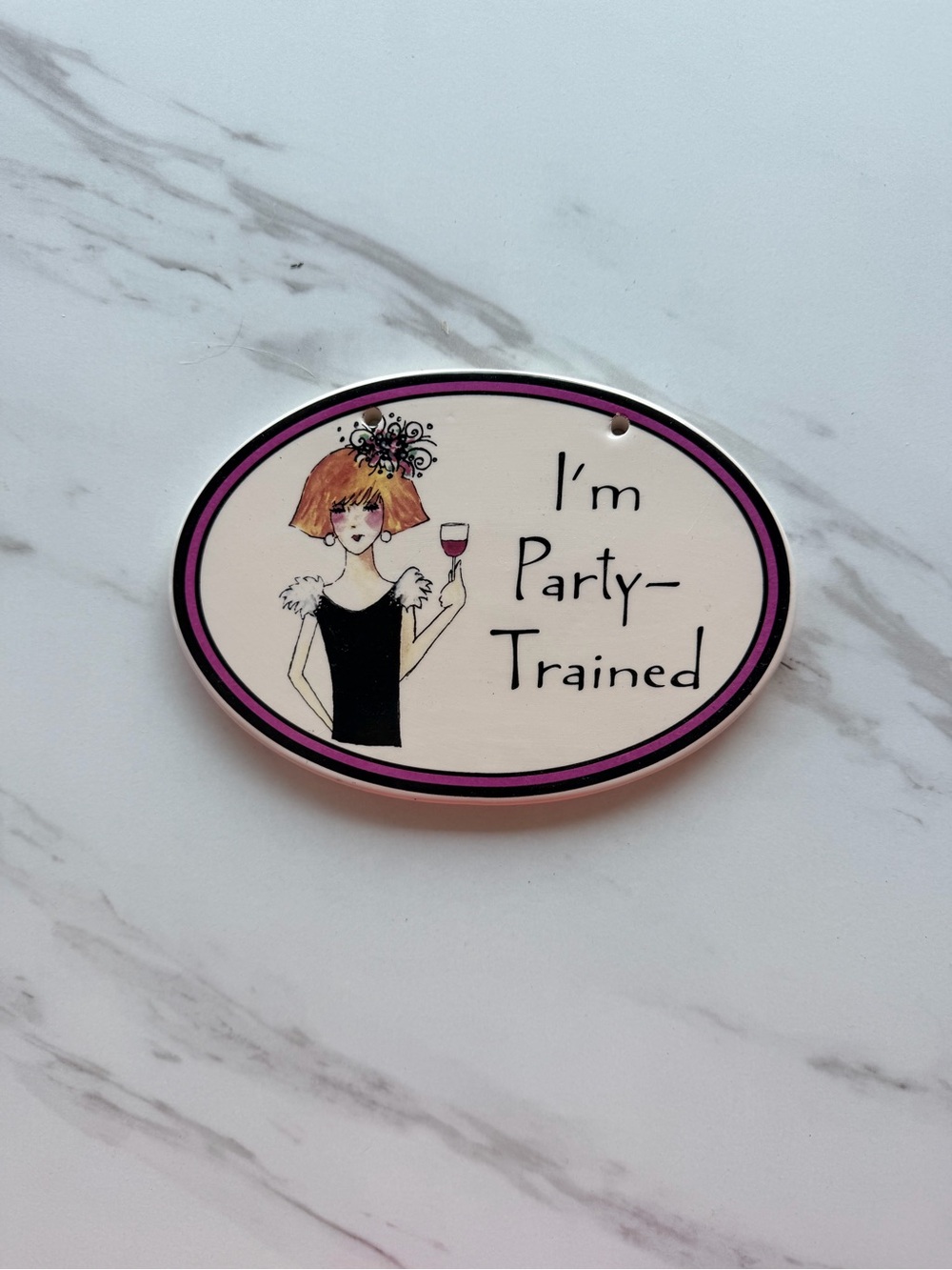 I'm Party-Trained Oval Party Sign — Pink and Black